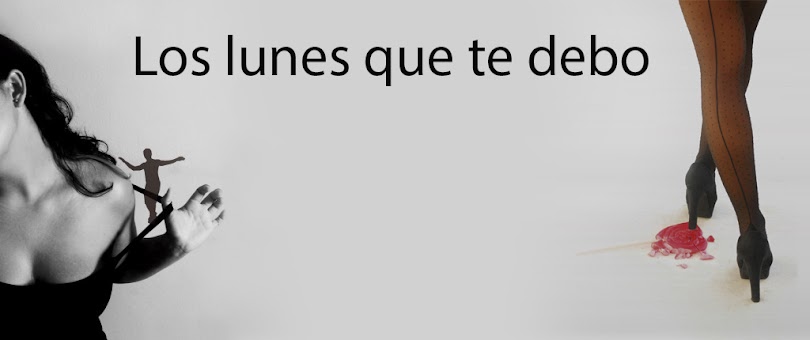                 Los lunes que te debo