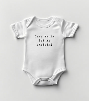 Dear Santa Let Me Explain Baby Bodysuit