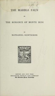 Cover of: The Marble Faun by Nathaniel Hawthorne