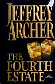 The Fourth Estate by Jeffrey Archer