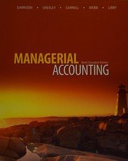 Managerial accounting by Ray H. Garrison