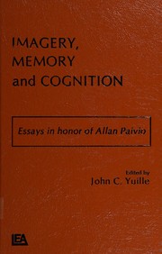 Imagery, memory, and cognition by John C. Yuille