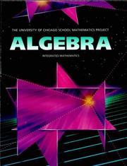 Algebra by John W. McConnell, John W. McConnell, Susan Brown, Zalman Usiskin, Sharon L. Senk, Ted Widerski, Margaret Hackworth, Daniel Hirschhorn, Lydia Polonsky, Leroy Sachs, Ernest Woodward