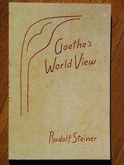 Goethe et sa conception du monde by Rudolf Steiner