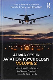 Cover of: Advances in Aviation Psychology, Volume 2: Using Scientific Methods to Address Practical Human Factors Needs