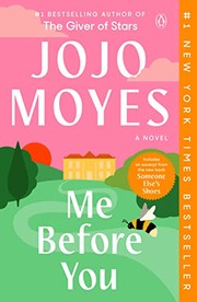 Me Before You by Jojo Moyes, Various