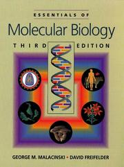 Essentials of Molecular Biology by George M. Malacinski