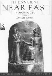 Cover of: The Ancient Near East by Amelie Kuhrt