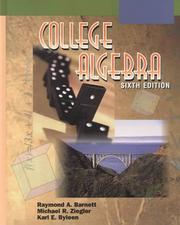 College Algebra by Raymond A. Barnett