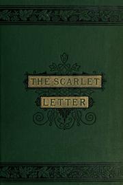 The Scarlet Letter by Nathaniel Hawthorne