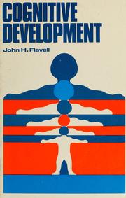 Cover of: Cognitive development by John H. Flavell, John H. Flavell