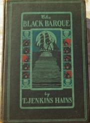 The Black Barque by T. Jenkins Hains