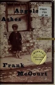 Angela's Ashes by Frank McCourt