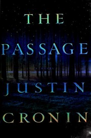 The Passage by Justin Cronin