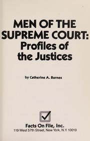 Cover of: Men of the Supreme Court by Catherine A. Barnes, Catherine A. Barnes