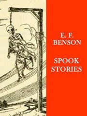 Spook Stories by E. F. Benson