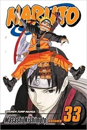 Cover of: Naruto vol 33 by Masashi Kishimoto, Masashi Kishimoto