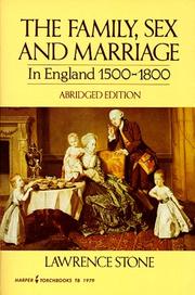 The family, sex and marriage in England, 1500-1800 by Lawrence Stone