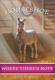 Where There's Hope (Horseshoe Trilogies #5) by Lucy Daniels