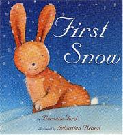 First Snow by Bernette Ford