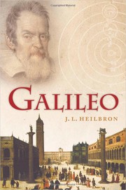 Galileo by J. L. Heilbron