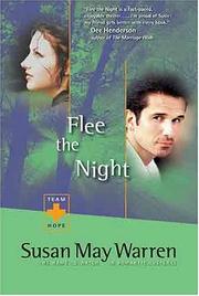 Flee the Night (Team Hope Series #1) by Susan May Warren