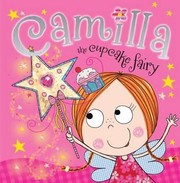 Camilla the Cupcake Fairy Story Book by Lara Ede