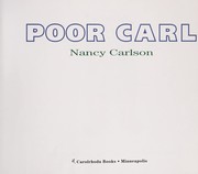 Poor Carl by Nancy L. Carlson