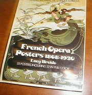 French opera posters, 1868-1930 by Lucy Broido