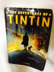 The Adventures of Tintin by Alex Irvine