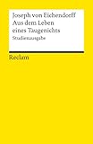 Aus dem Leben eines Taugenichts: Novelle. Studienausgabe