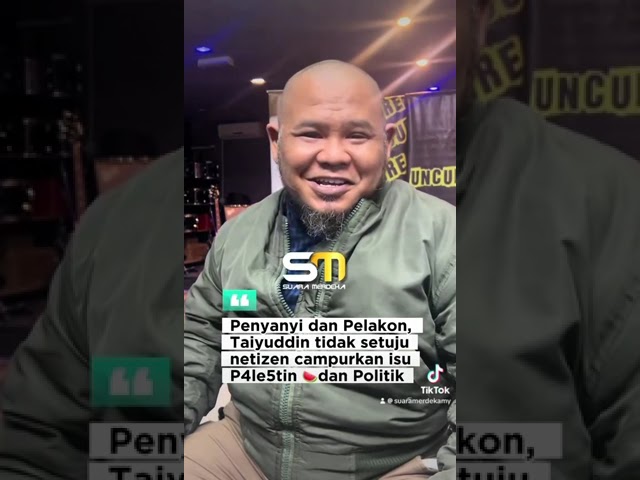 Taiyuddin bercakap tentang P4lestin