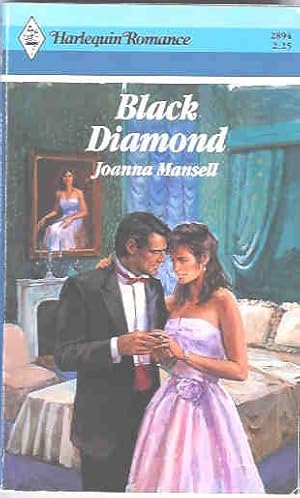 Black Diamond (Harlequin Romance #2894 03/88)