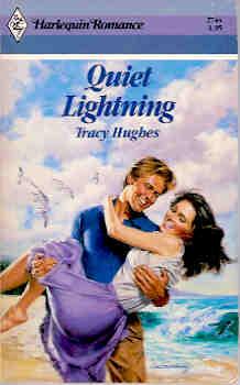 Quiet Lightning (Harlequin Romance #2744 02/86)