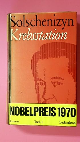 KREBSSTATION. BUCH 1.