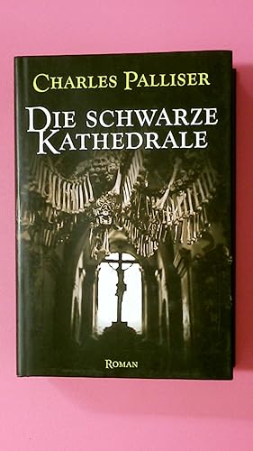 DIE SCHWARZE KATHEDRALE.