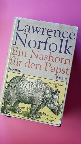 EIN NASHORN FÜR DEN PAPST.