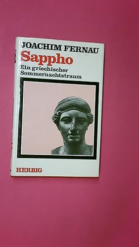 SAPPHO. e. griech. Sommernachtstraum