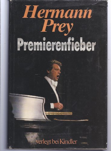 Premierenfieber. Aufgezeichnet von Robert D. Abraham.