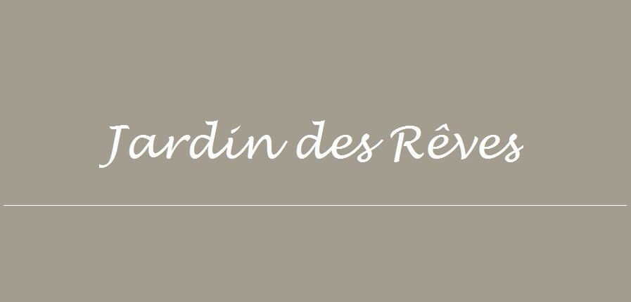 Jardin des Rêves