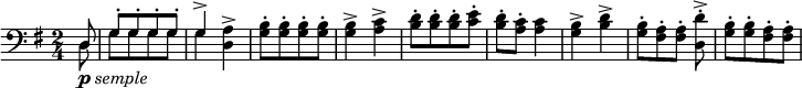 \relative c {
\time 2/4 \tempo "Animato" \key g \major \clef "bass" \partial 8
\once \omit Score.MetronomeMark \tempo 4 = 138
<< { d8_\markup{\dynamic "p" \italic "semple"} | g-.[ g-. g-. g-.] | g4-> } \\ { d8 | g[ g g g] | g4 } >> <d a'>-> | 
<g b>8-.[ <g b>-. <g b>-. <g b>-.] | <g b>4-> <a c>-> |
<b d>8-.[ <b d>-. <b d>-. <c e>-.] | <b d>-. <a c>-. <a c>4 | <g b>-> <b d>-> | 
<g b>8-.[ <fis a>-. <fis a>-.] <d d'>-.-> | <g b>8-.[ <g b>-. <fis a>-. <fis a>-.]
}