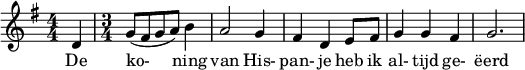 \relative d' { \numericTimeSignature \key g \major \partial 4 d4 \time 3/4 g8( fis g a) b4 a2 g4 fis d4 e8 fis8 g4 g fis g2 .| }
\addlyrics {De ko- ning van His- pan- je heb ik al- tijd ge- ëerd}