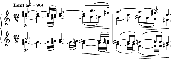 
{  \new PianoStaff <<
    \new Staff  \relative c'' { \clef treble \time 12/8 \key c \major \tempo "Lent" 8 = 96 << { fis4.~\p fis4~ fis16( e) fis4.~ fis8\< b8.( gis16\!) | a4.~ a4(\> gis8) e4.\! } \\ { d4.~ d4~ d16( cis) d4.~ d8( cis c) | b4( e8) cis( b a) gis4. } >> }
    \new Staff \relative c'' { \clef treble \time 12/8 \key c \major << { b2.\p a4. gis4~\< gis16( g\!) | fis4~( fis16 fis--) f4~(\> f16 f--) e4.\! } \\ { fis4.~ fis4~ fis16( gis) fis4~ fis16( g) e4~ e16( ees) | d4~( d16 d--) b4~( b16 b--) cis4. } >> } >> }
