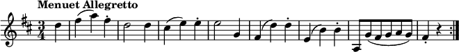 
\relative c'' {
  \version "2.18.2"
    \key d \major
    \time 3/4   
    \tempo "Menuet Allegretto"
    \tempo 4 = 140
    \partial 4 d4 fis (a) fis-.
    d2 d4
    cis (e) e-.
    e2 g,4
    fis (d') d-.
    e, (b') b-.
    a,8 g' (fis g a g)
    fis4-. r \bar ":|."
}
