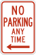 Strictly No parking at This Site, MUTCD R7-1.