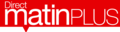 Logo de Direct Matin Plus du 14 janvier 2008 au 25 janvier 2008.