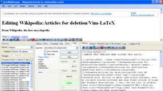 Slika pokazuje uređivanje stranice "Wikipedia:Articles for deletion/Wim-LaTeX" na Wikipediji na engleskom jeziku (donji desni ugao i cijela gornja polovina AWB-a), u donjem lijevom uglu nalazi se spisak stranica koje ste izabrali da uredite još, a u sredini (donja polovina) opis radnje.