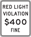 Red light photo violation fine sign, California