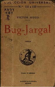 Bug-Jargal (1920) por Víctor Hugo, traducido por Dionisio Alcalá Galiano   