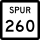 State Highway Spur 260 marker